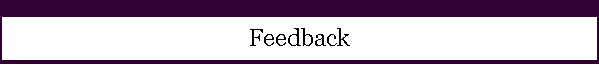 Feedback